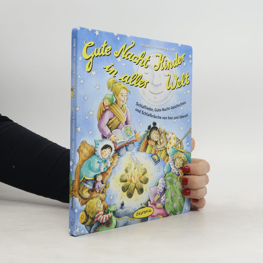 Pit Budde Gute Nacht Kinder in aller Welt