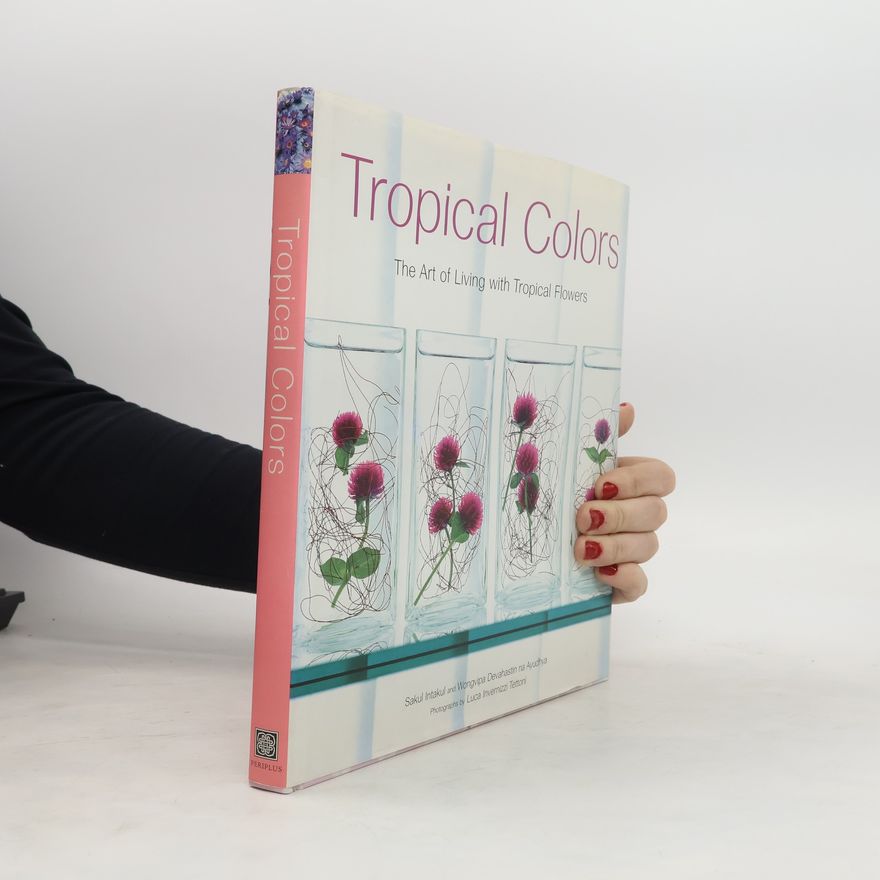 Wongvipa Devahastin Tropical Colors