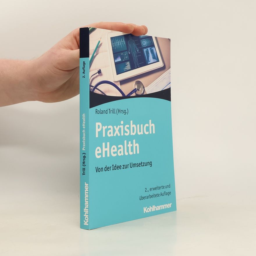 Roland Trill Praxisbuch eHealth