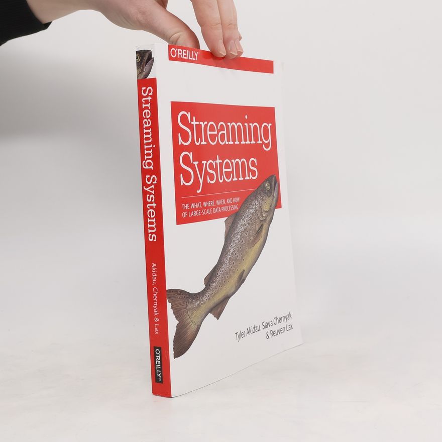 Slava Chernyak Streaming Systems