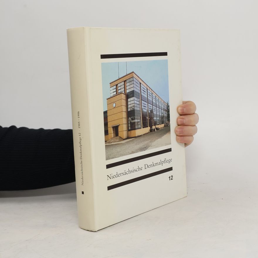HansHerbert Möller Niedersächsische Denkmalpflege 12. 1985-1986