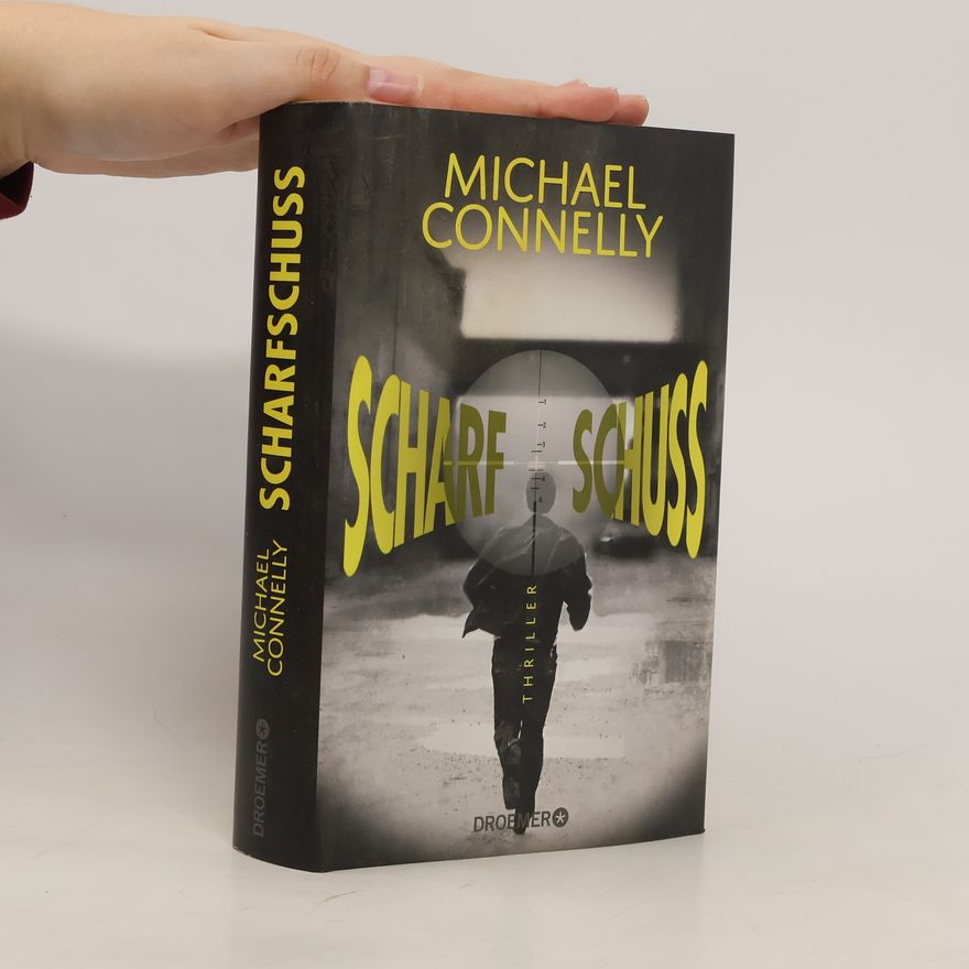 Michael Connelly Scharfschuss