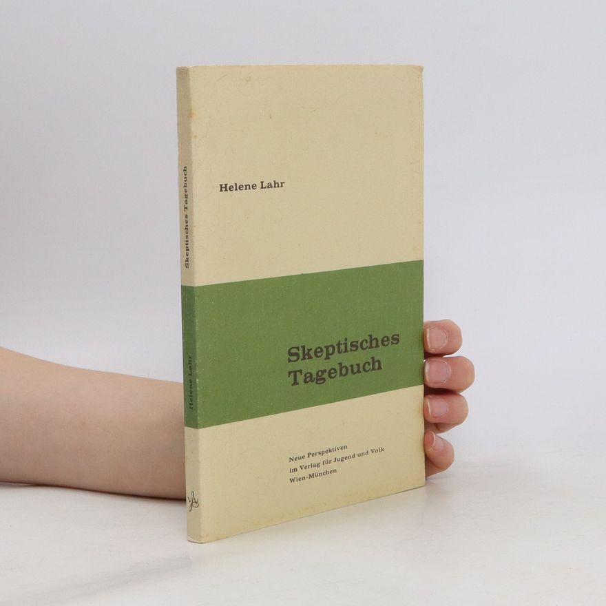 Helene Lahr Skeptisches Tagebuch