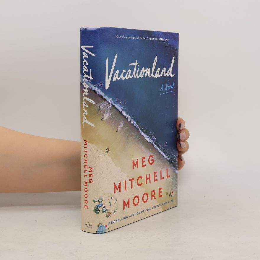 Meg Mitchell Moore Vacationland