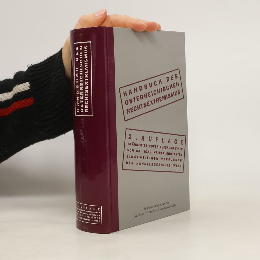 Kolektív autorov Handbuch des österreichischen Rechtsextremismus