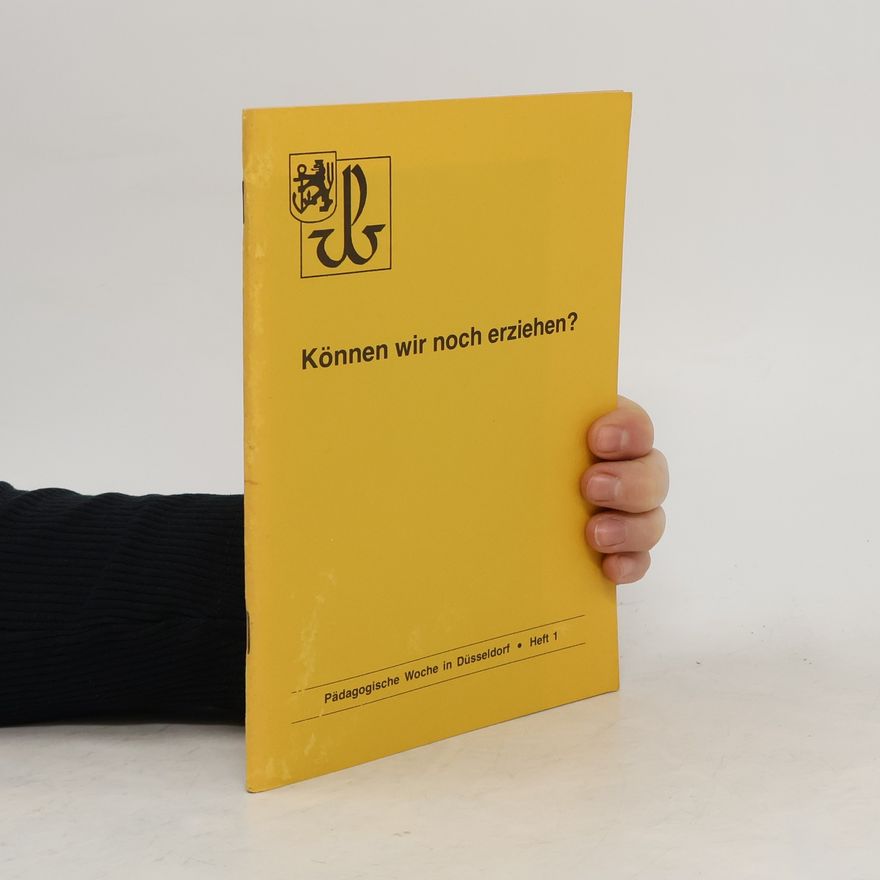 Kolektiv autorů Können wir noch erziehen?