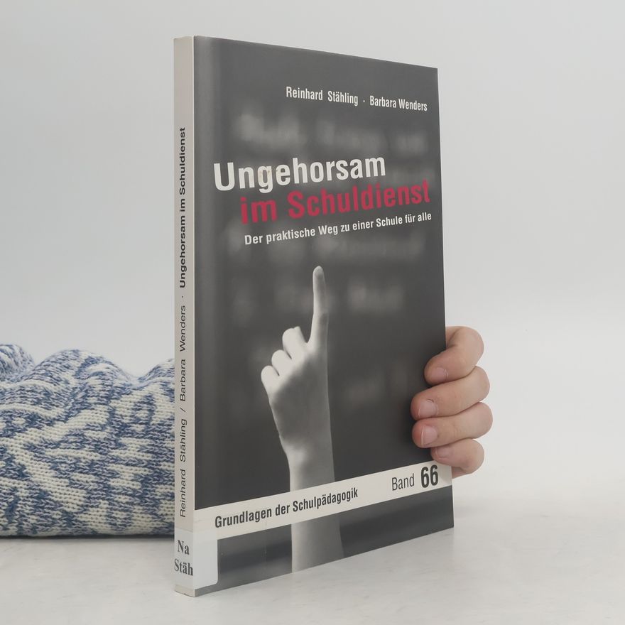 Reinhard Stähling Ungehorsam im Schuldienst