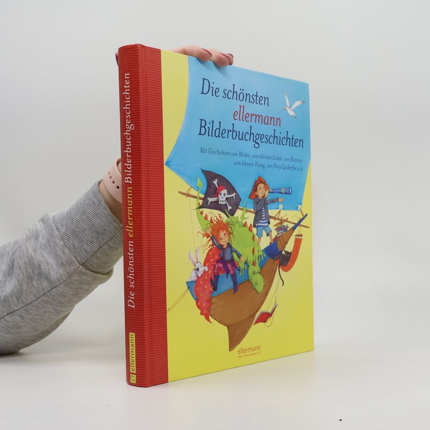 Autorenkollektiv Die schönsten ellermann Bilderbuchgeschichten
