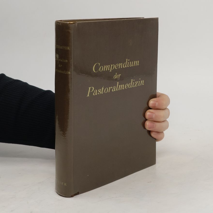 Albert Niedermeyer Compendium der Pastoralmedizin