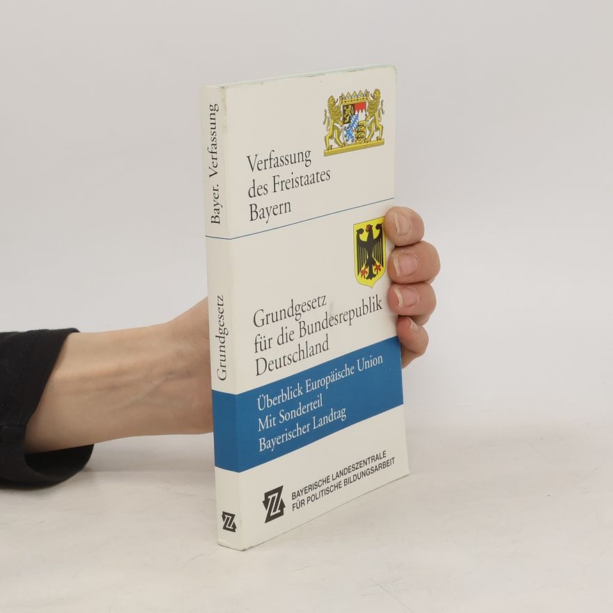 Autorenkollektiv Verfassung des Freistaates Bayern + Grundgesetz für Bundesrepublik Deutschland