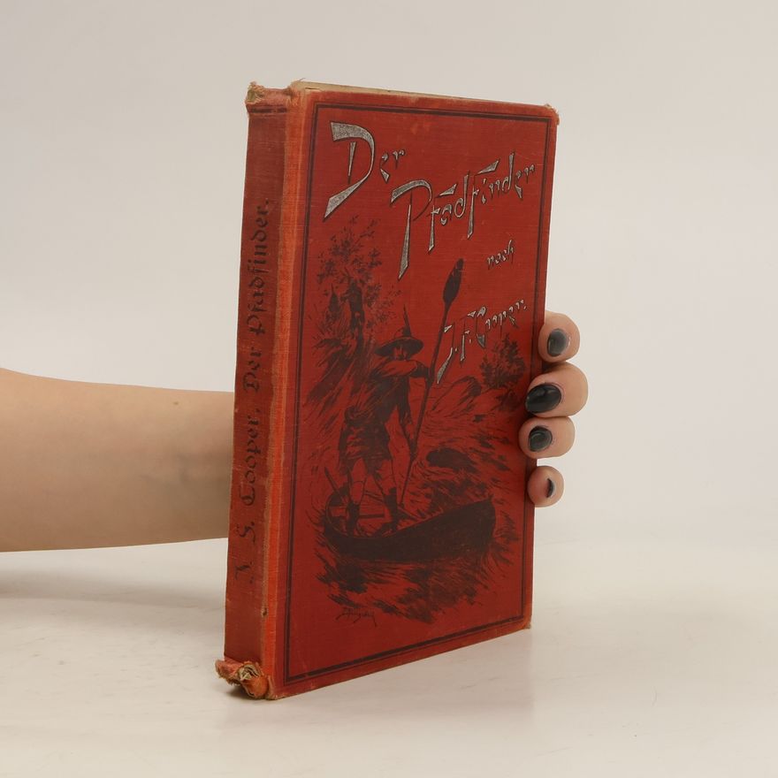 James Fenimore Cooper Der Pfadfinder oder das Binnenmeer
