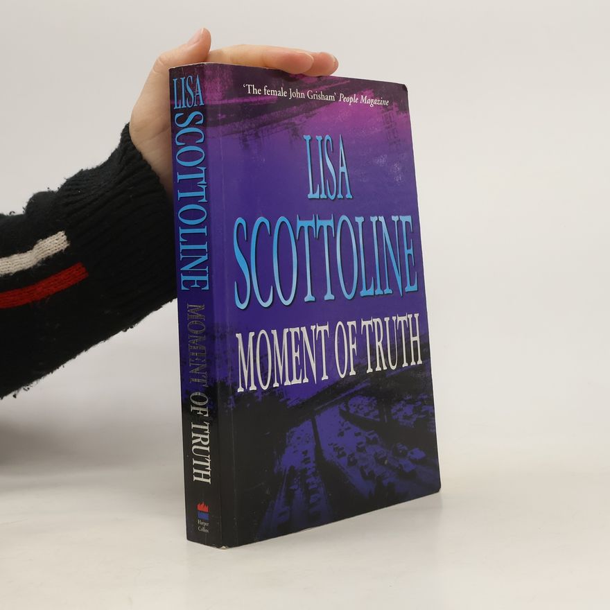 Lisa Scottoline Moment of Truth