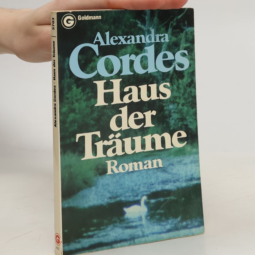 Alexandra Cordes Haus der Träume
