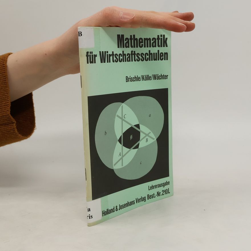 Kolektiv autorů Mathematik für Wirtchaftsschulen