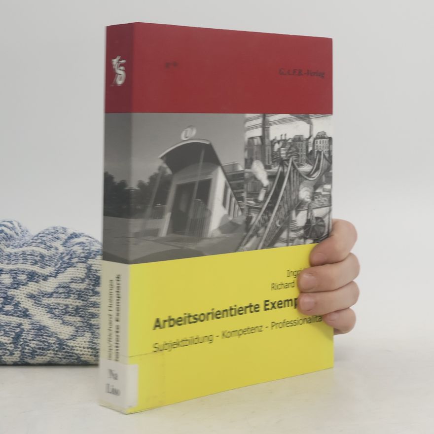 Ingrid Lisop Arbeitsorientierte Exemplarik