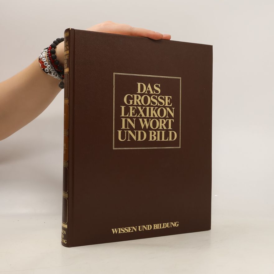Autorenkollektiv Das grosse Lexikon in Wort und Bild 7
