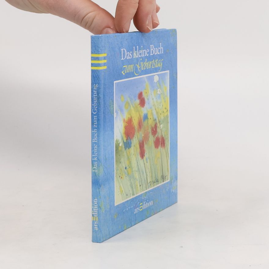 Autorenkollektiv Das kleine Buch zum Geburtstag