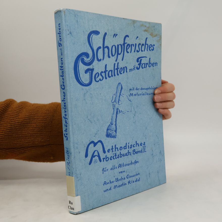 Anke Usche Clausen Schöpferisches Gestalten mit Farben