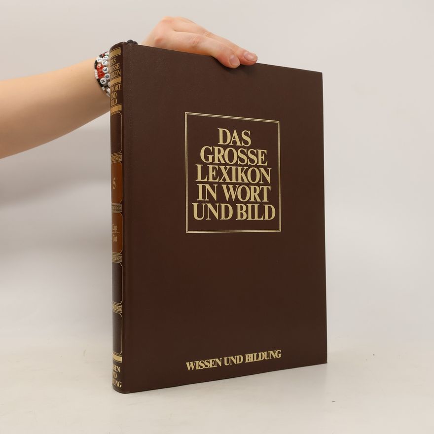 Autorenkollektiv Das grosse Lexikon in Wort und Bild 5