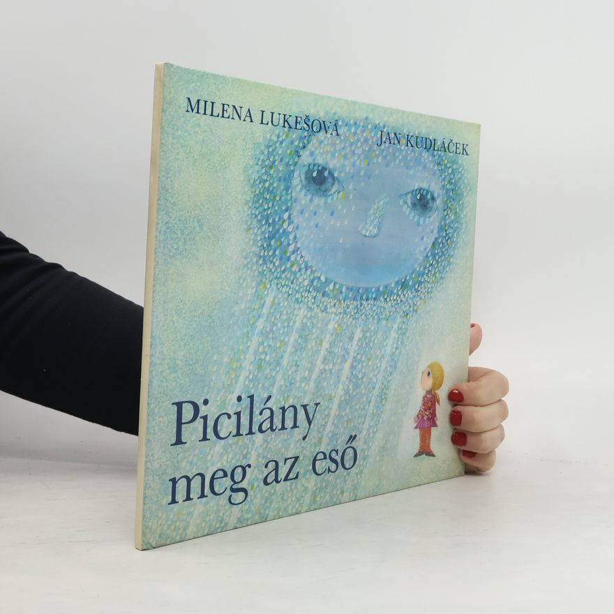 Milena Lukešová Picilány ​meg az eső