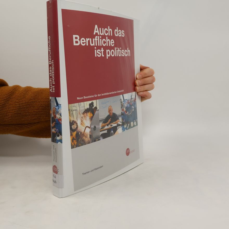 Kolektiv autorů Auch das Berufliche ist politisch