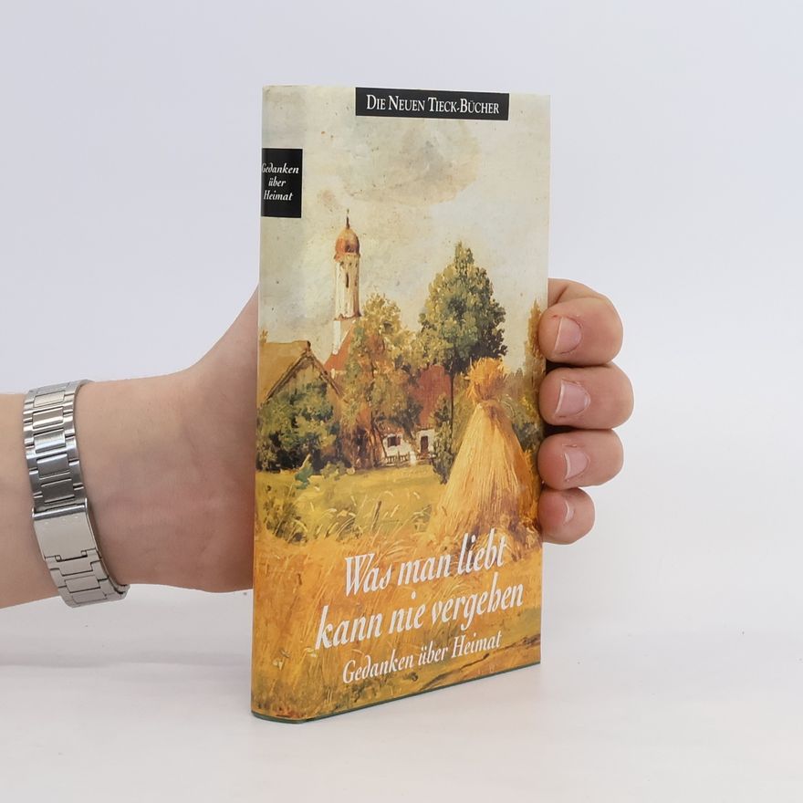 Various authors Was man liebt kann nie vergeben