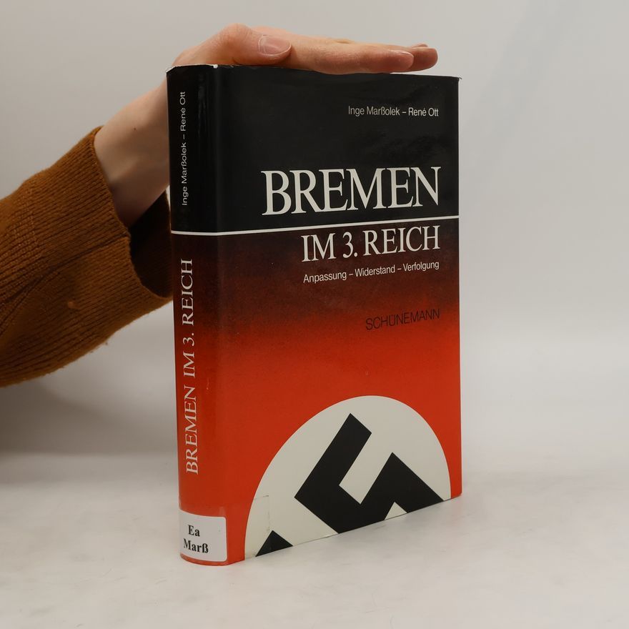 Inge Marszolek Bremen im Dritten Reich