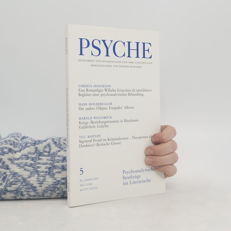 Various authors Psyche 5/2009. Zeitschrift für Psychoanalyse und ihre Anwendungen