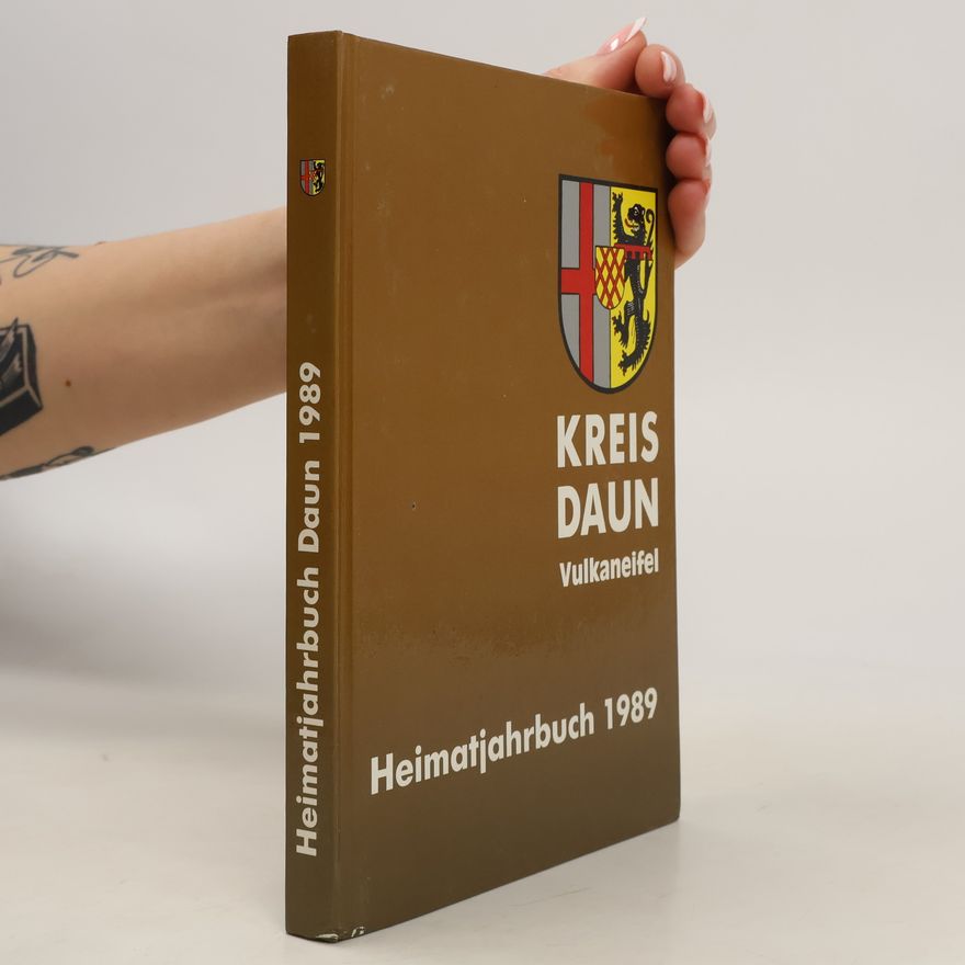 Collectif d'auteurs Heimatjahrbuch 1989. Kreis Daun Vulkaneifel