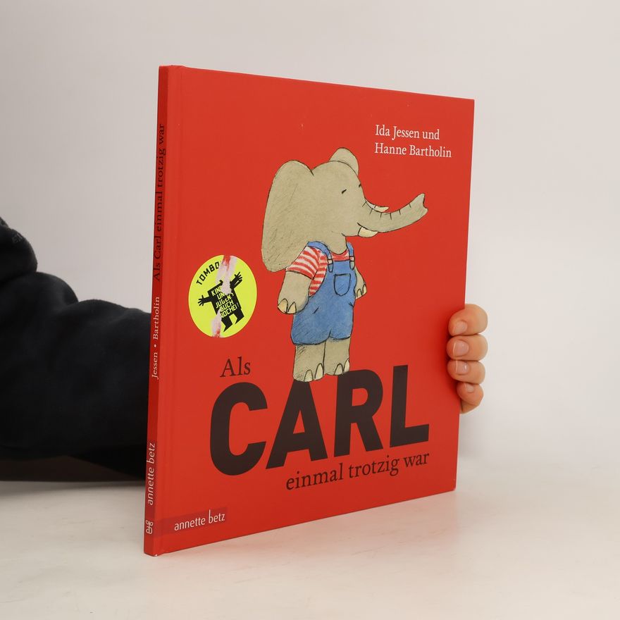 Ida Jessen Als Carl einmal trotzig war