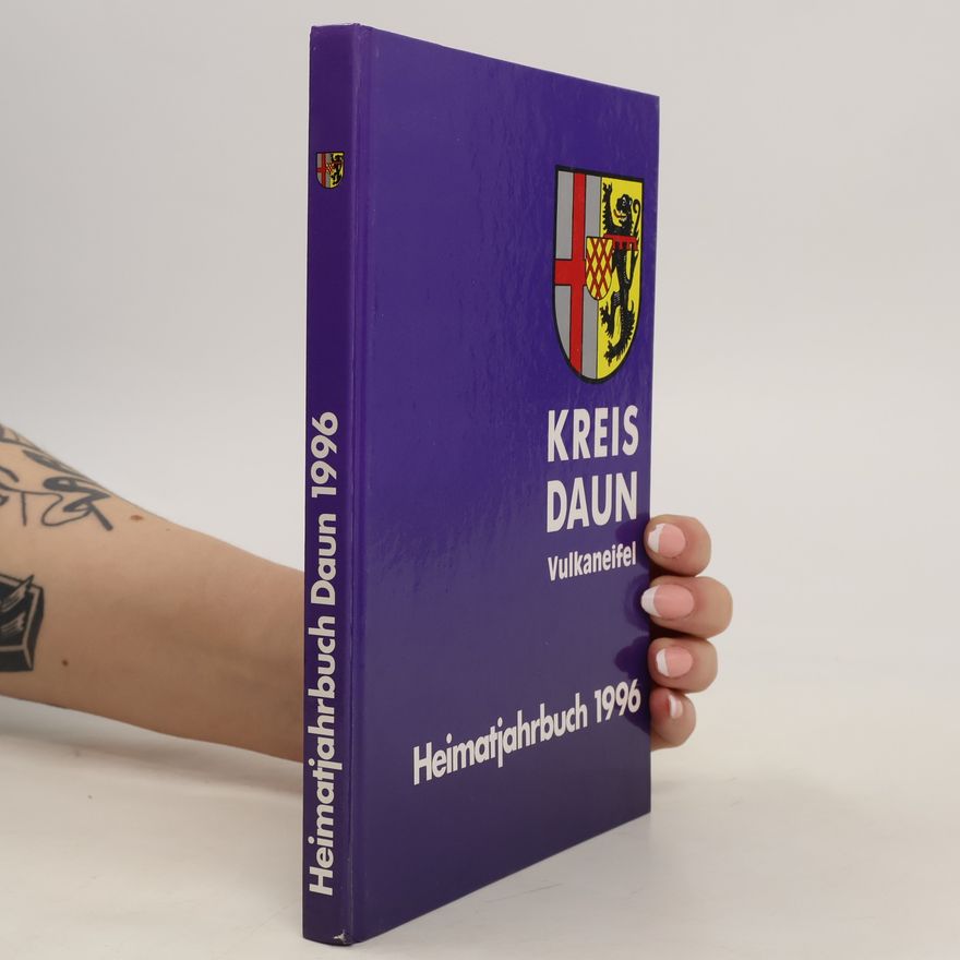 Collectif d'auteurs Heimatjahrbuch 1996. Kreis Daun Vulkaneifel