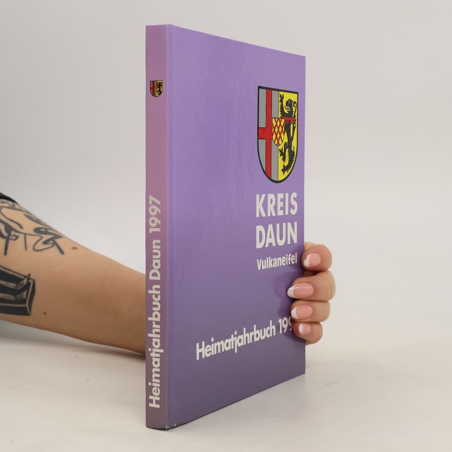 Collectif d'auteurs Kreis daun. Heimatjahrbuch 1997