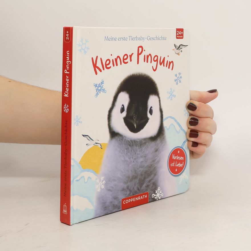 Amanda Wood Meine erste Tierbaby-Geschichte: Kleiner Pinguin