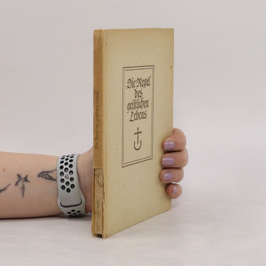 Autorenkollektiv Die Regel des Geitlichen Lebens