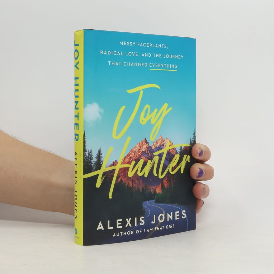 Alexis Jones Joy Hunter