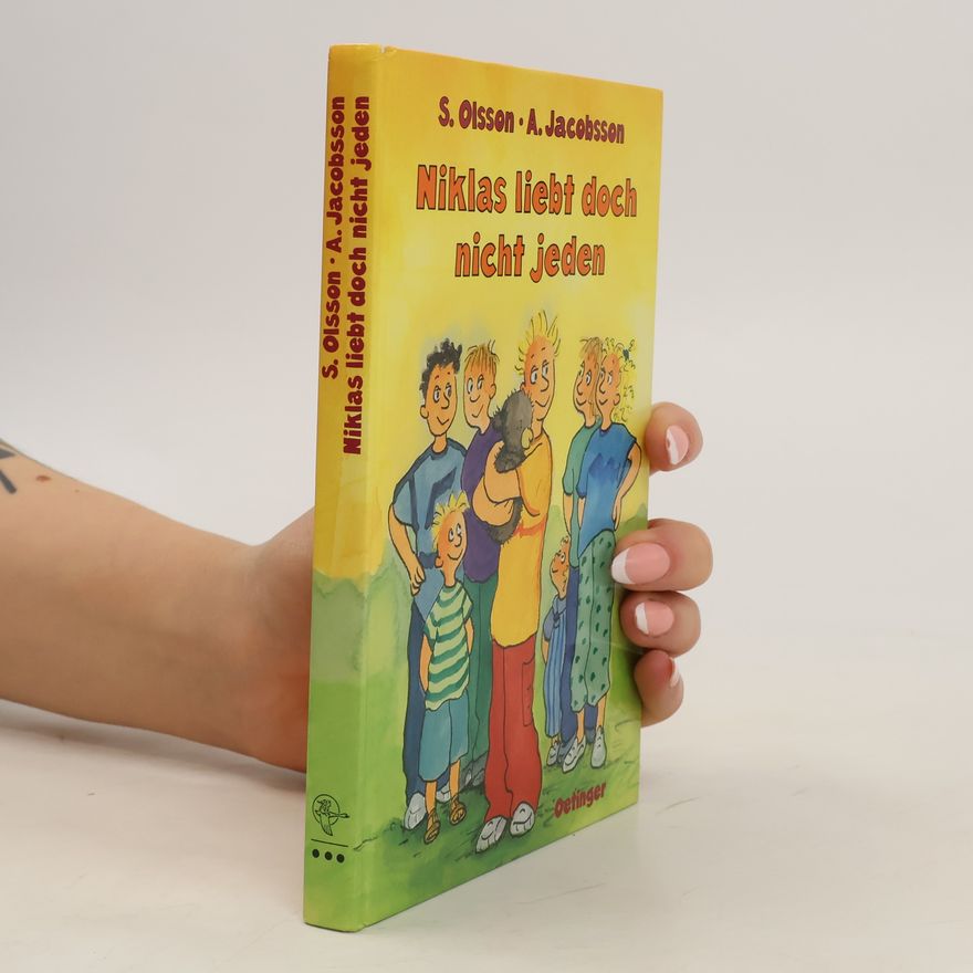 Sören Olsson Niklas liebt doch nicht jeden