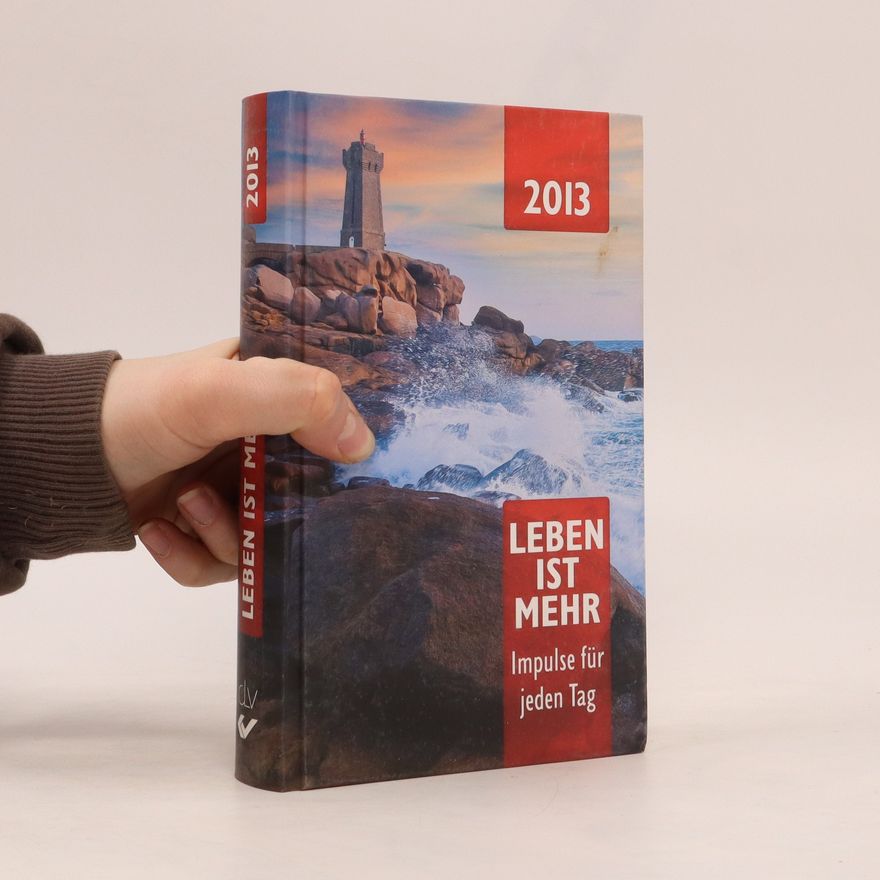 Various authors Leben ist Mehr 2013