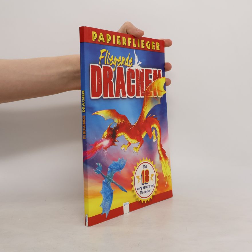 Katherine Sully Dragons. Drachenstarke Papierflieger