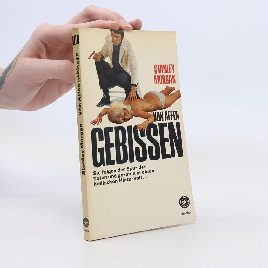 Stanley Morgan Von Affen gebissen