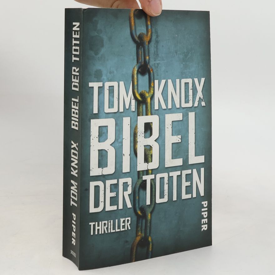 Tom Knox Bibel der Toten