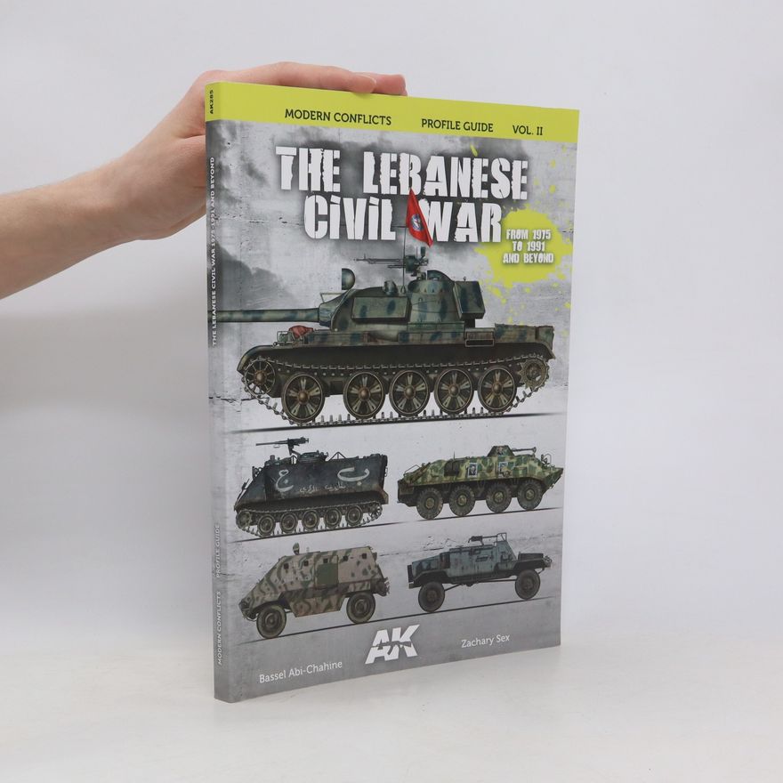 Autorenkollektiv Modern Conflicts 2: The Lebanese Civil War
