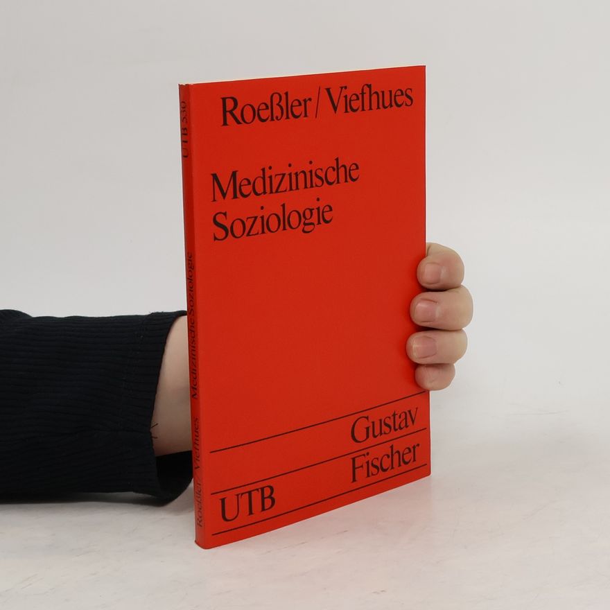 Wilhelm Roeßler Medizinische Soziologie