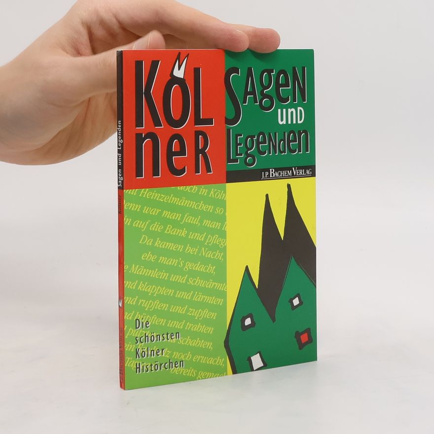 Tobias Büscher Kölner Sagen und Legenden