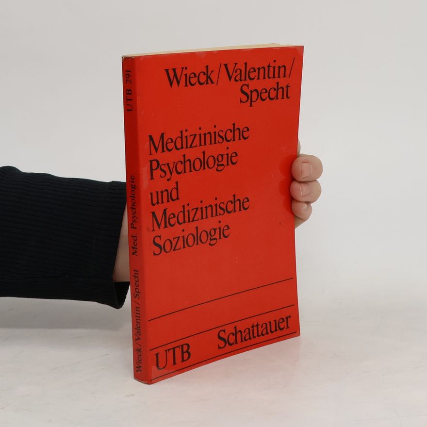 Hans Heinrich Wieck Medizinische Psychologie und medizinische Soziologie