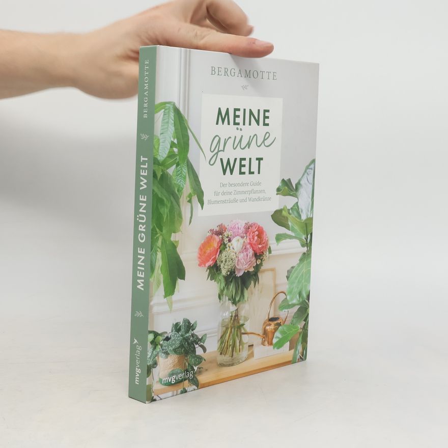 Bergamotte Meine grüne Welt