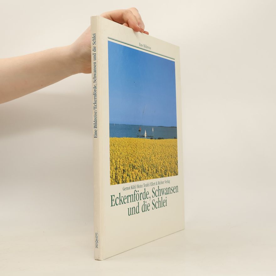 Gernot Kühl Eckernförde, Schwansen und die Schlei