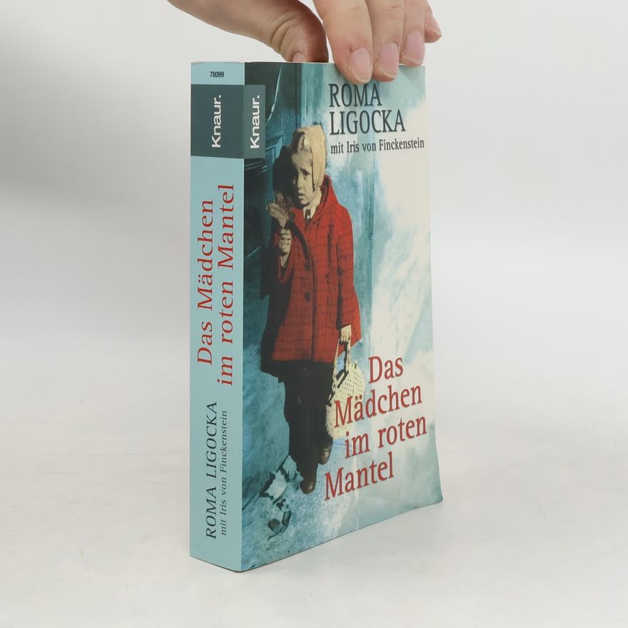 Roma Ligocka Das Mädchen im roten Mantel