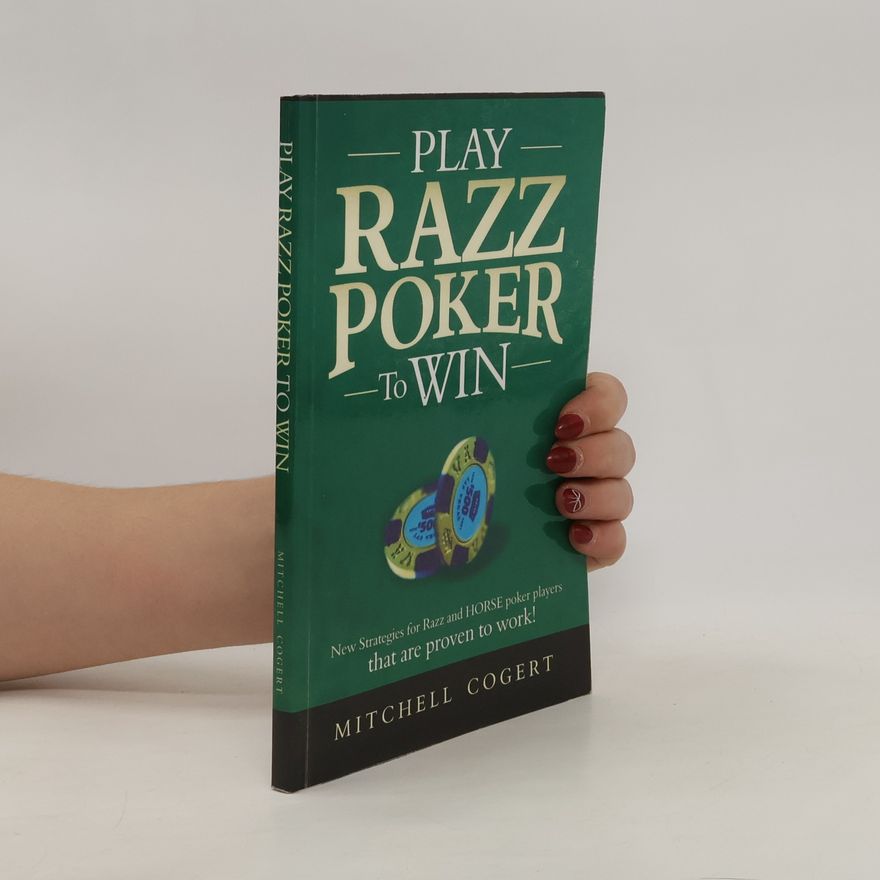 Mitchell Cogert Play Razz Poker to Win