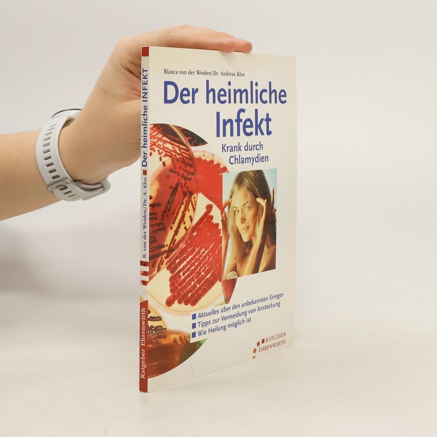 Bianca M. von der Weiden Der heimliche Infekt