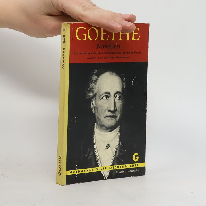 Johann Wolfgang von Goethe Novellen